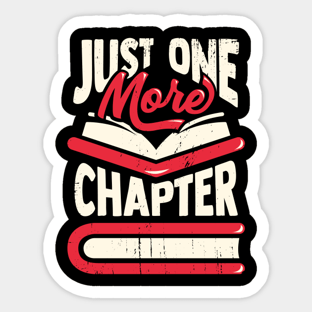 Just One More Chapter Reading Lover Gift Sticker by Dolde08